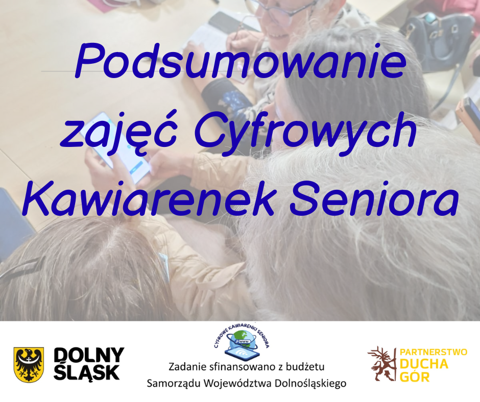 Podsumowanie Cyfrowych Kawiarenek Seniora