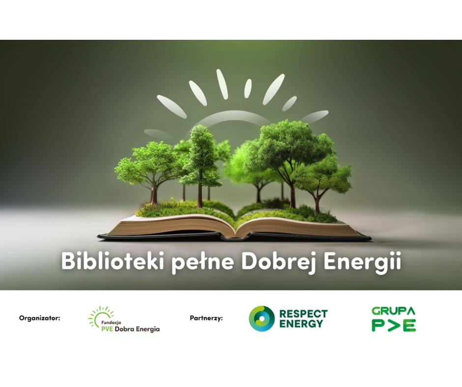 Biblioteki pełne Dobrej Energii. 4. edycja