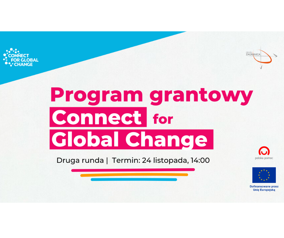 Program grantowy Connect for Global Change - runda aplikacyjna 2025
