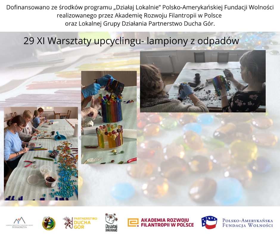 29 XI Warsztaty upcyclingu- lampiony z odpadów. Relacja