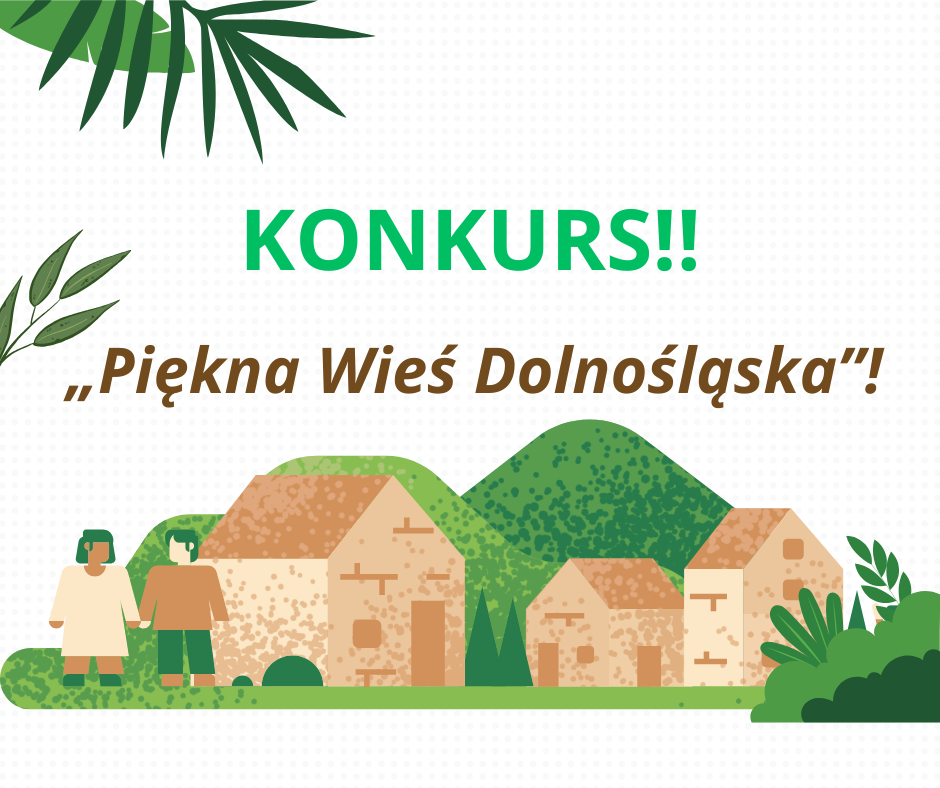 XVII edycja konkursu „Piękna Wieś Dolnośląska”