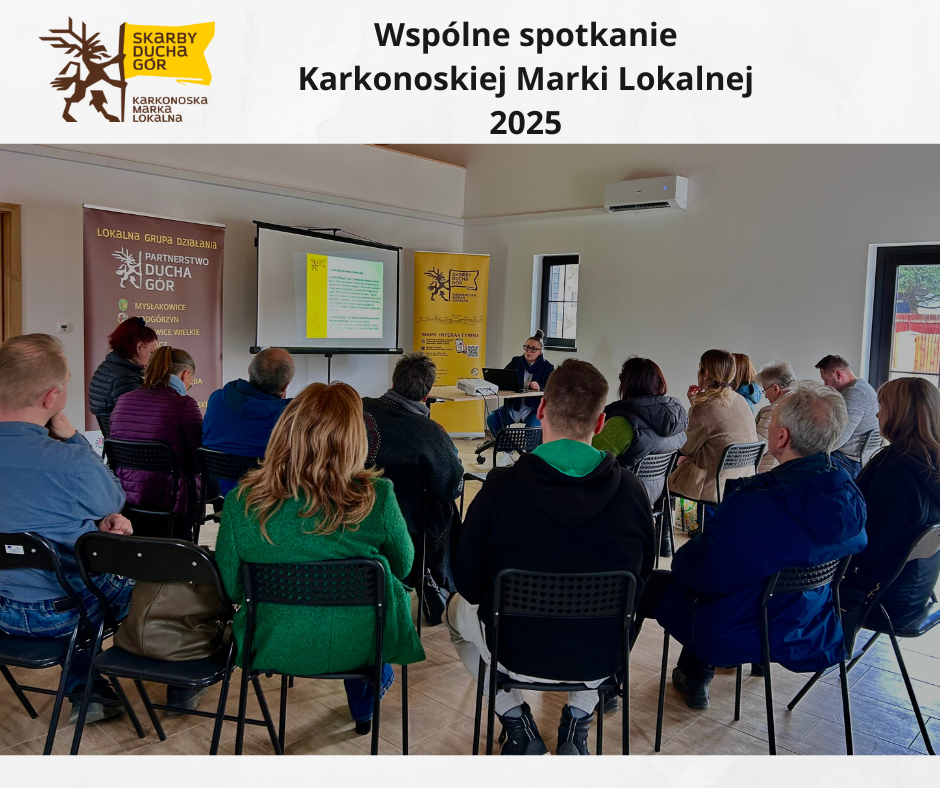 Spotkanie Karkonoskiej Marki Lokalnej  09.04.2025 r.