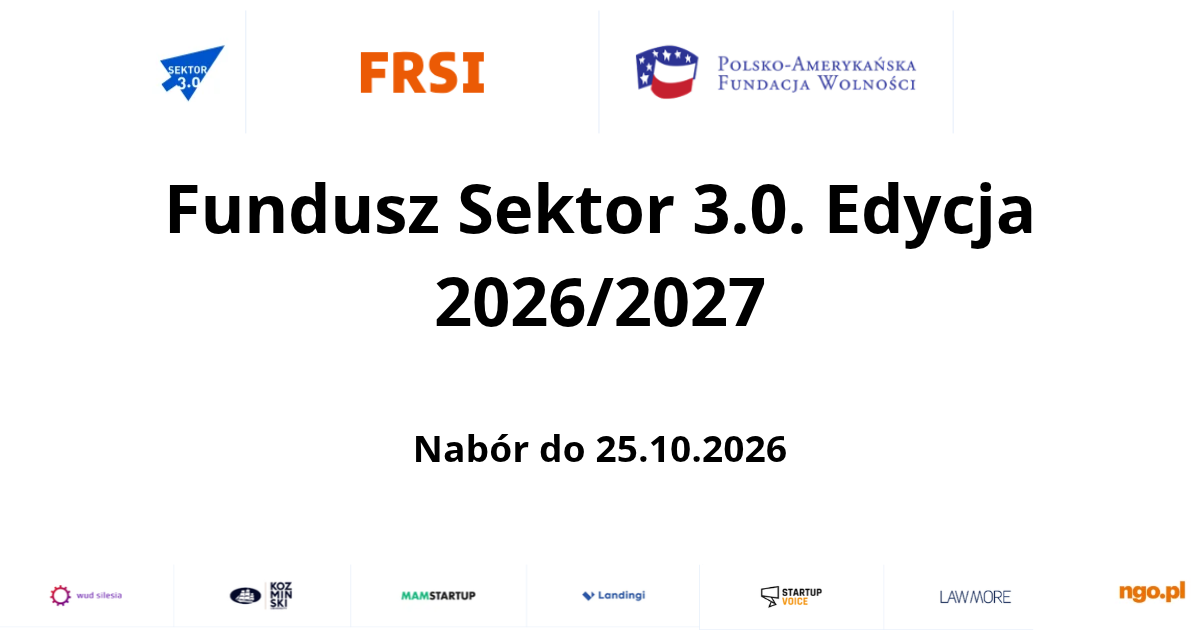 Fundusz Sektor 3.0. Edycja 2026/2027 [patronat ngo.pl]