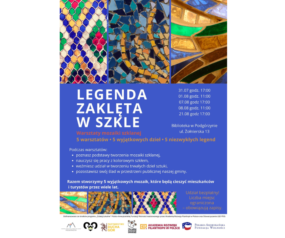 LEGENDA ZAKLĘTA W SZKLE Warsztaty mozaiki szklanej w Podgórzynie