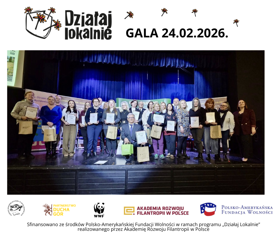 Gala Działaj Lokalnie 2025. Relacja 24.02.2026 r.