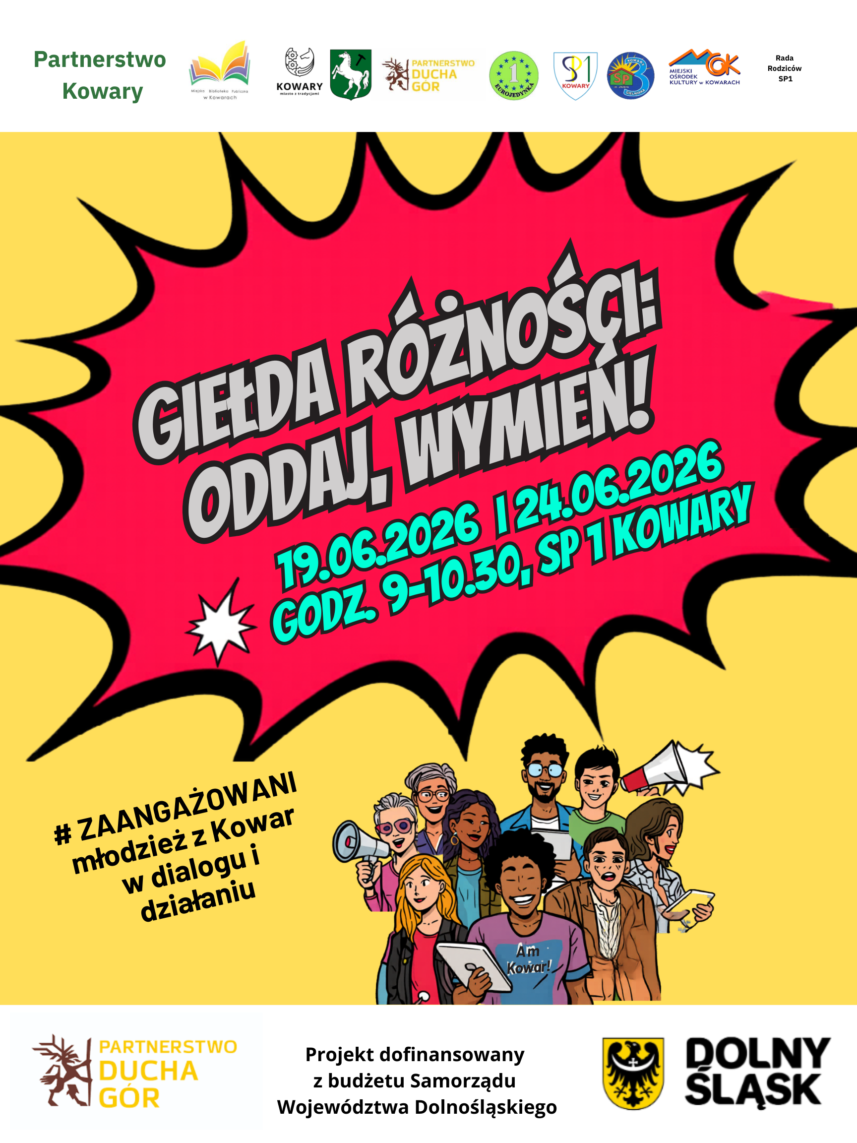 Giełda Różności: oddaj, wymieniaj! Akcja organizowana jest w ramach projektu # ZAANGAŻOWANI młodzież z Kowar w dialogu i działaniu