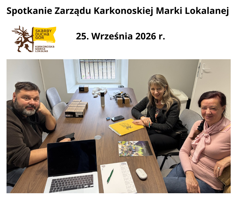 25.09.2026 spotkanie Zarządu Karkonoskiej Marki Lokalnej