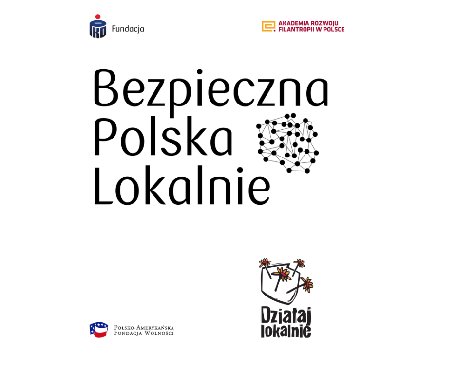 Regionalny Konkurs Grantowy  „Bezpieczna Polska Lokalnie”