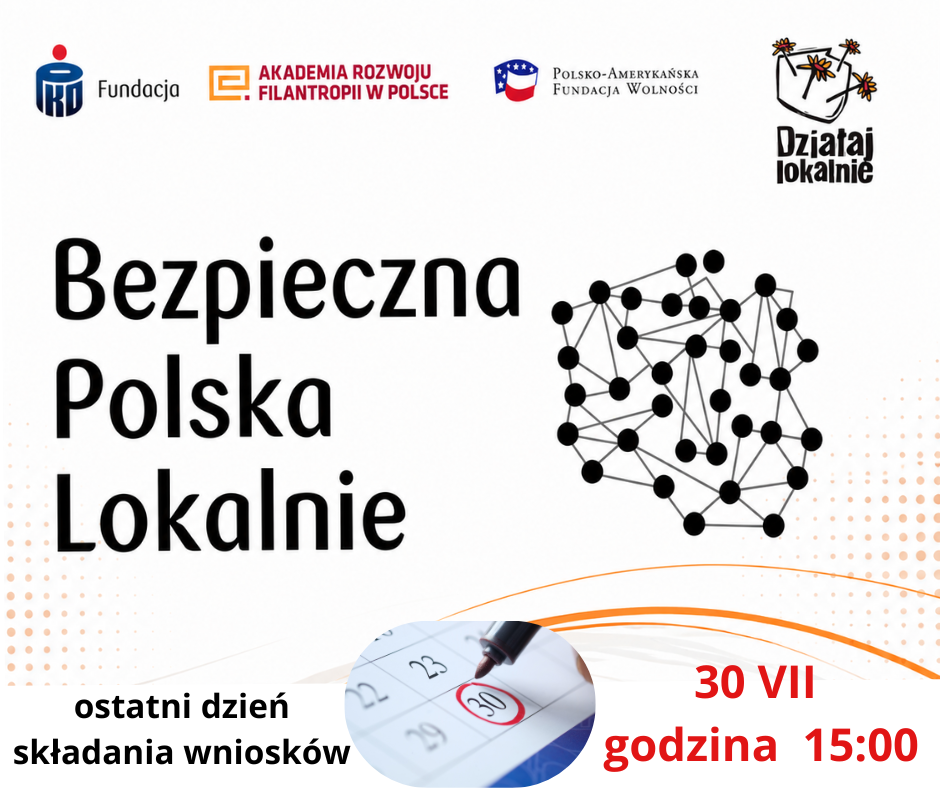 Ostatni tydzień naboru „Bezpieczna Polska Lokalnie” - do 30.07.2026 do godz. 15.00 