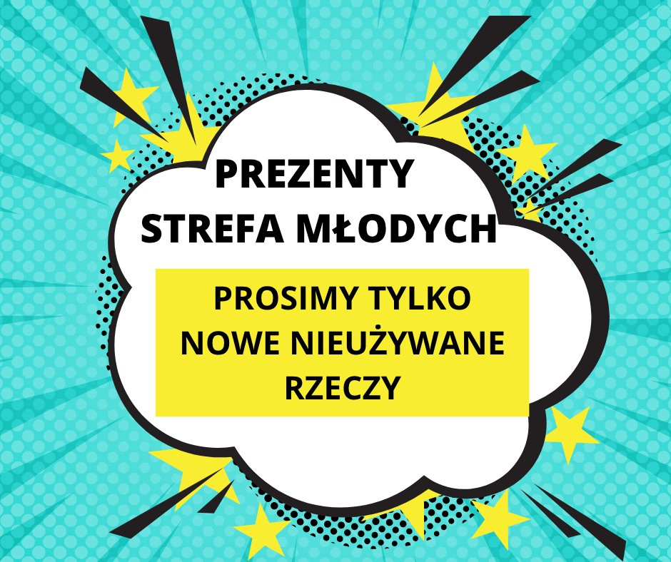 Lista prezentów dla Strefy Młodych