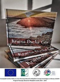 Promocja obszaru LGD Partnerstwo Ducha Gór poprzez wydanie albumu o lokalnych zasobach kulturowych i walorach turystyczno – przyrodniczych pod wspólnym hasłem – Kraina Ducha Gór