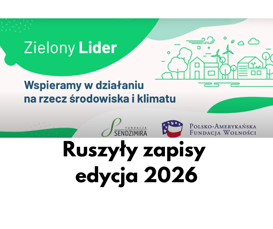 Ruszyły zapisy do programu zielony lider!