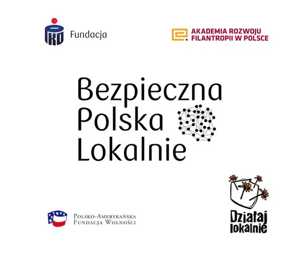 LGD Partnerstwo Ducha Gór regionalnym operatorem ścieżki programu „Działaj Lokalnie” – „Bezpieczna Polska Lokalnie”